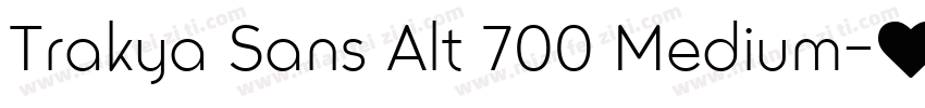 Trakya Sans Alt 700 Medium字体转换